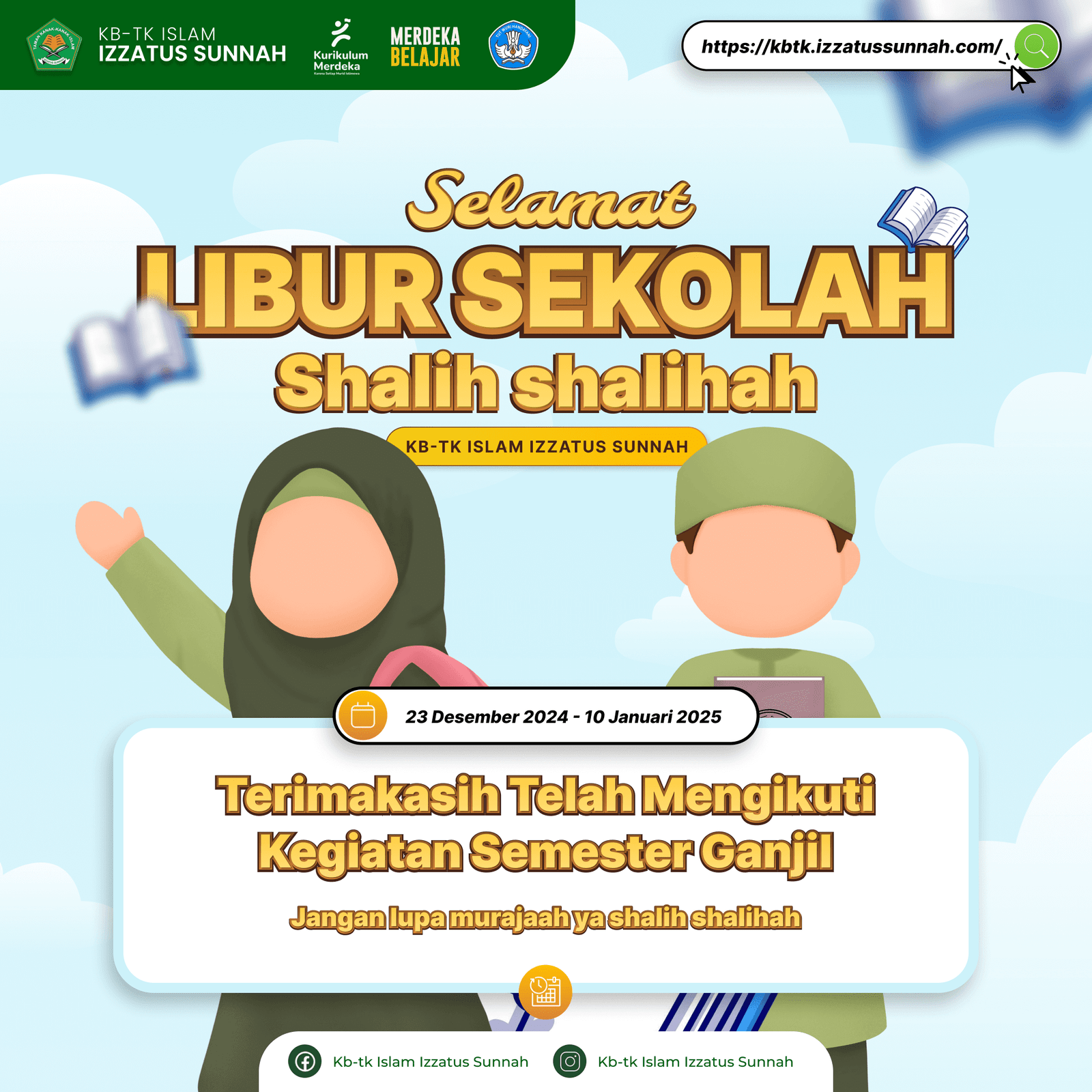 Happy holidays KBTK Islam Izzatus Sunnah 1