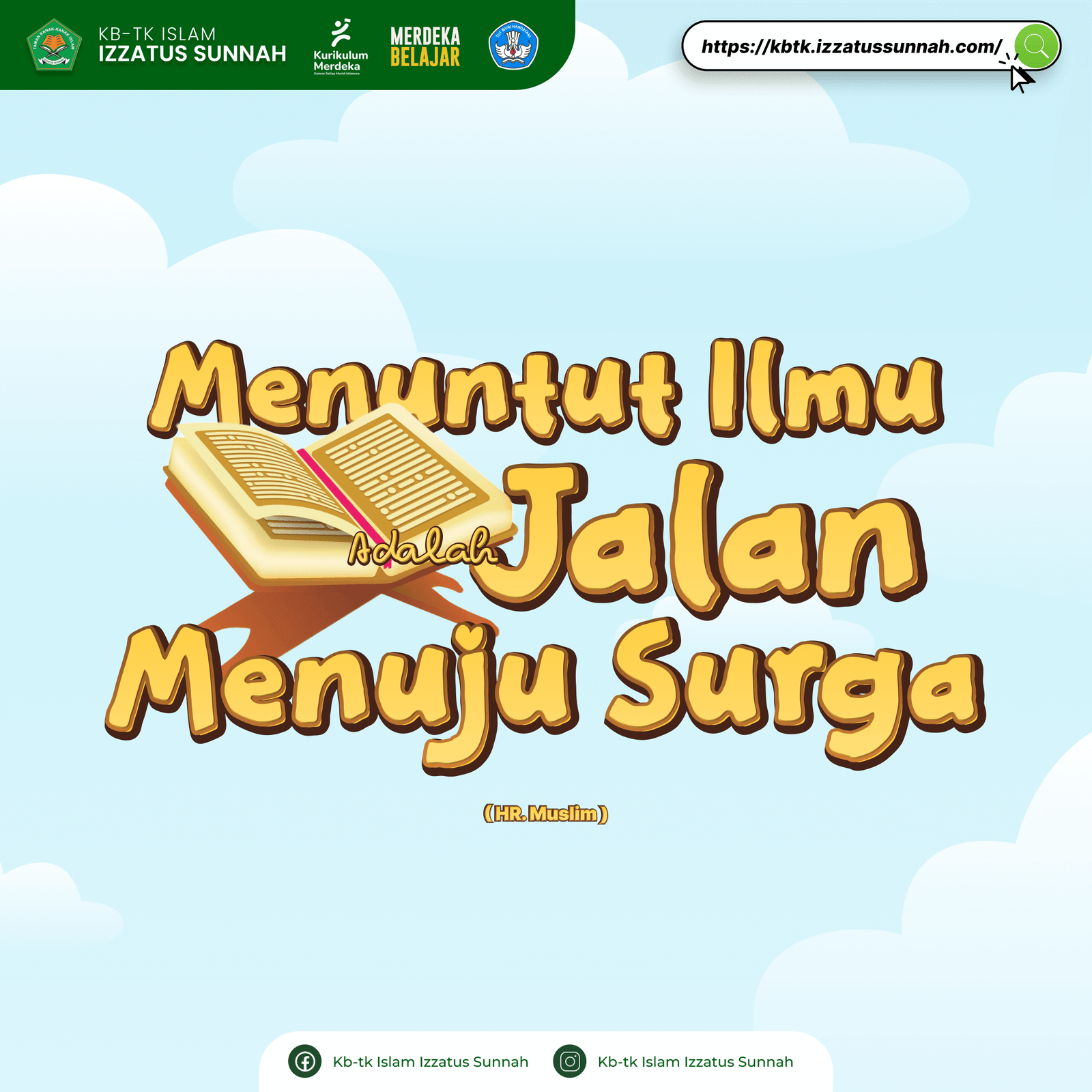 Menuntut Ilmu Adalah Jalan Menuju Surga