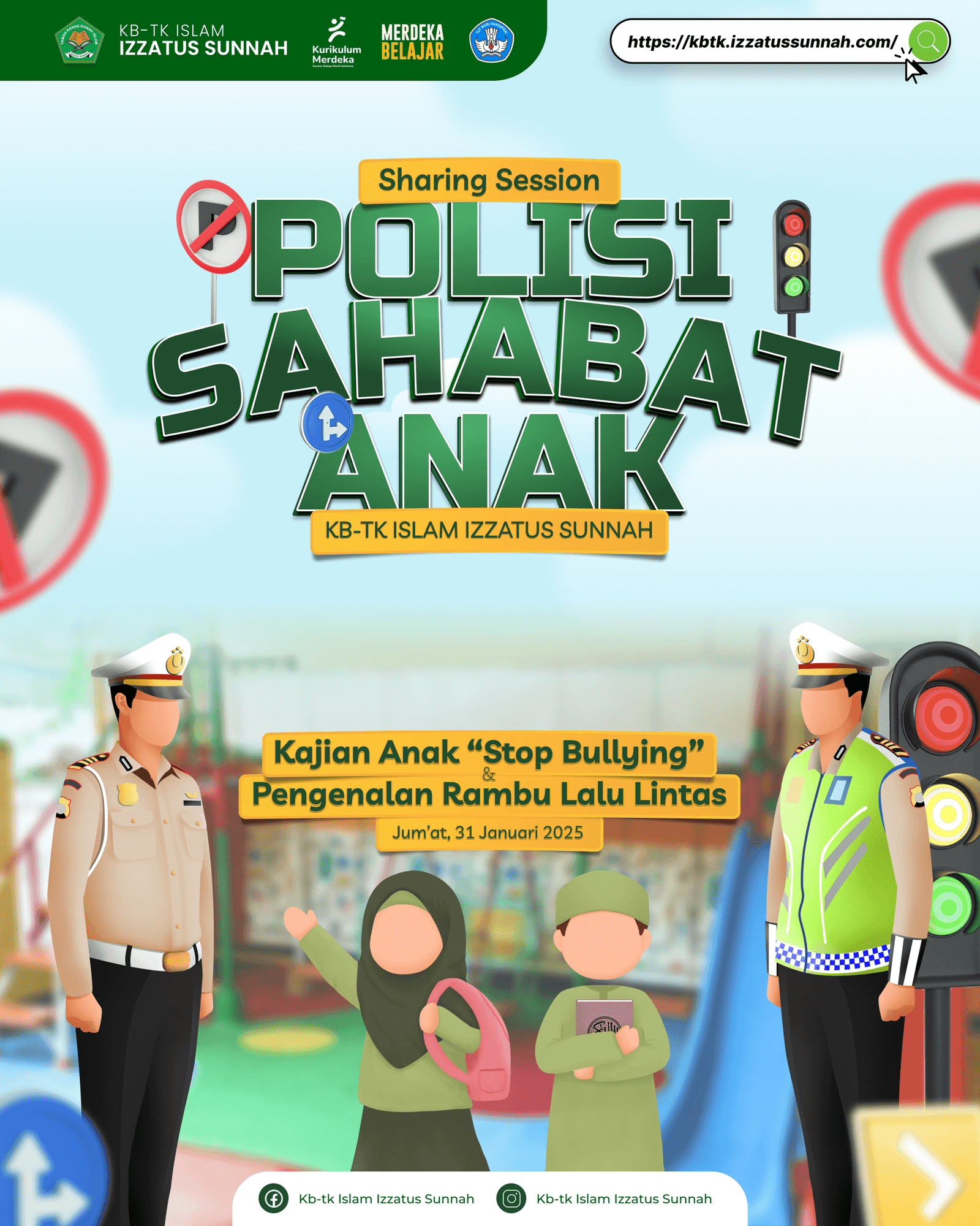 Stop Bullying & Mengenalkan Rambu-rambu Lalu Lintas sejak Dini
