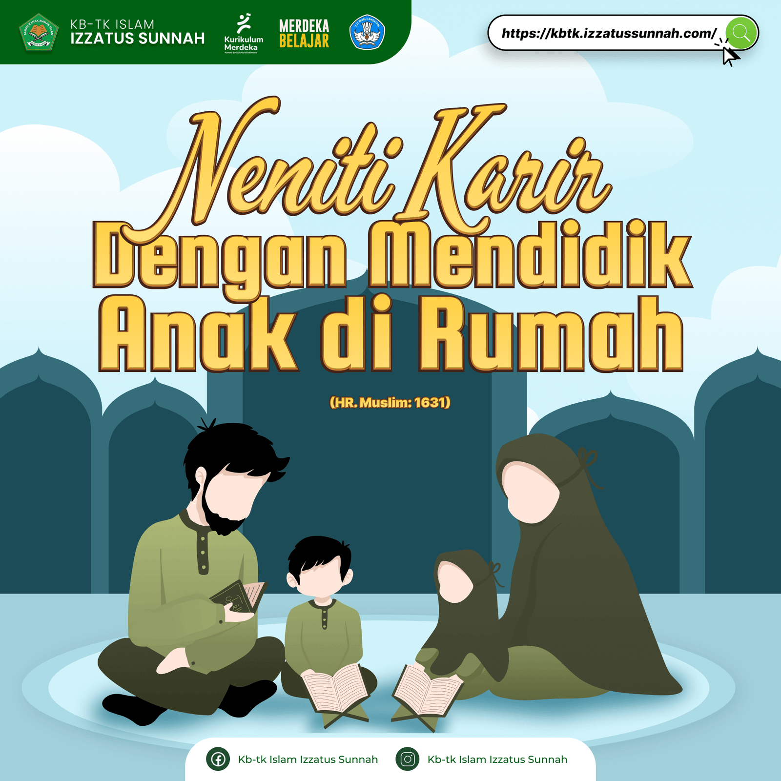 TK - Nasihat Libur Sekolah 9 - Meniti Karir Dengan Mendidik Anak dirumah